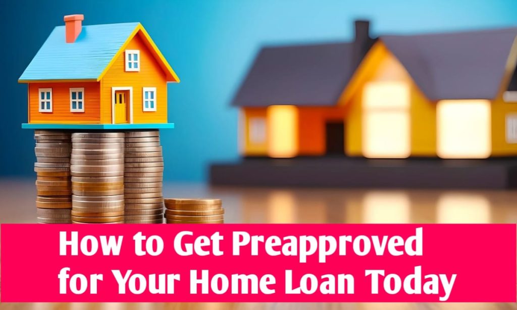 Pre approved home loan