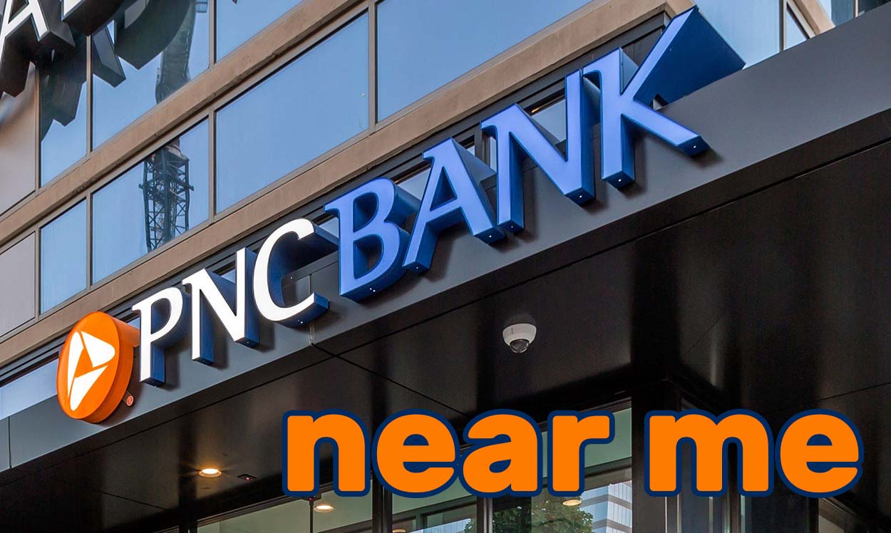 PNC Bank branch locations near me and hours of operation PNC Bank branch locations near me and hours of operation